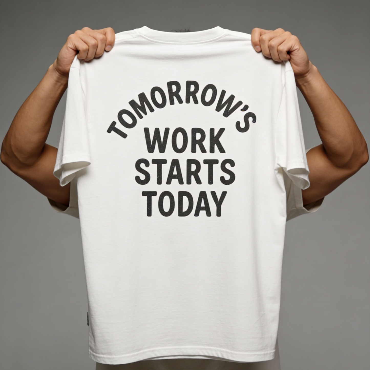 Tomorrow’s Work Starts Today T-Shirt — Calendar Icon Fitness Tee