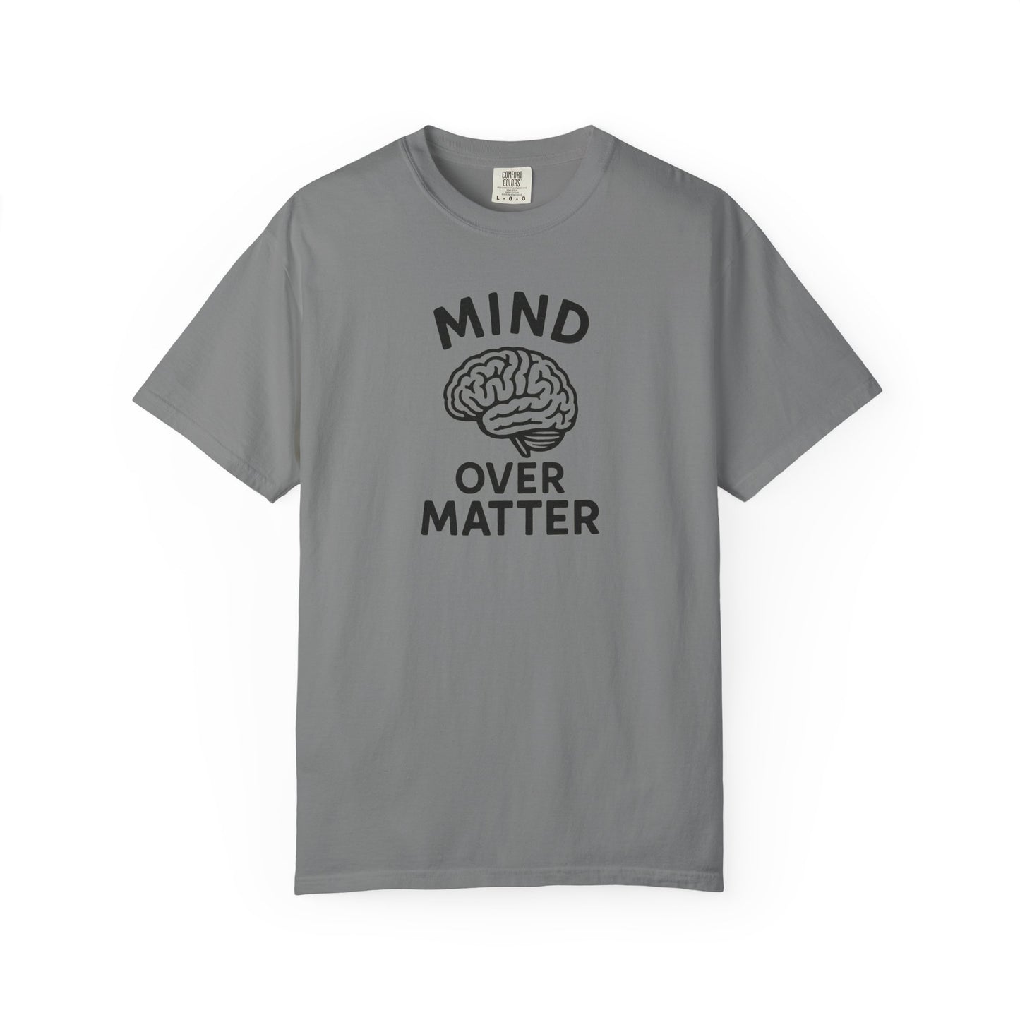 Mind Over Matter T-shirt | Motivational Streetwear for Mental Strength