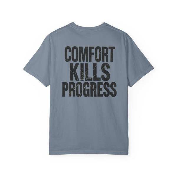 Comfort Kills Progress Unisex Tee