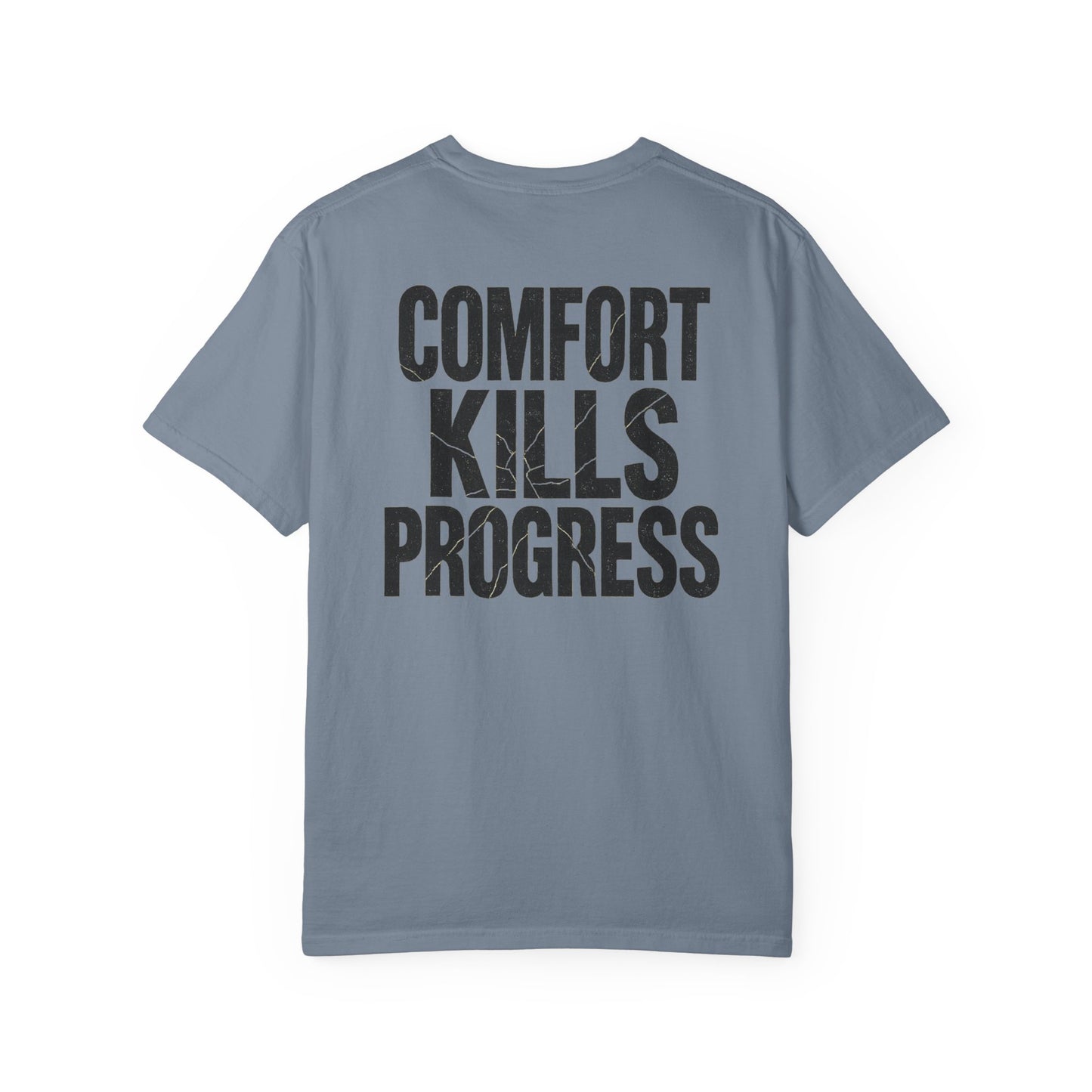 Comfort Kills Progress Unisex Tee