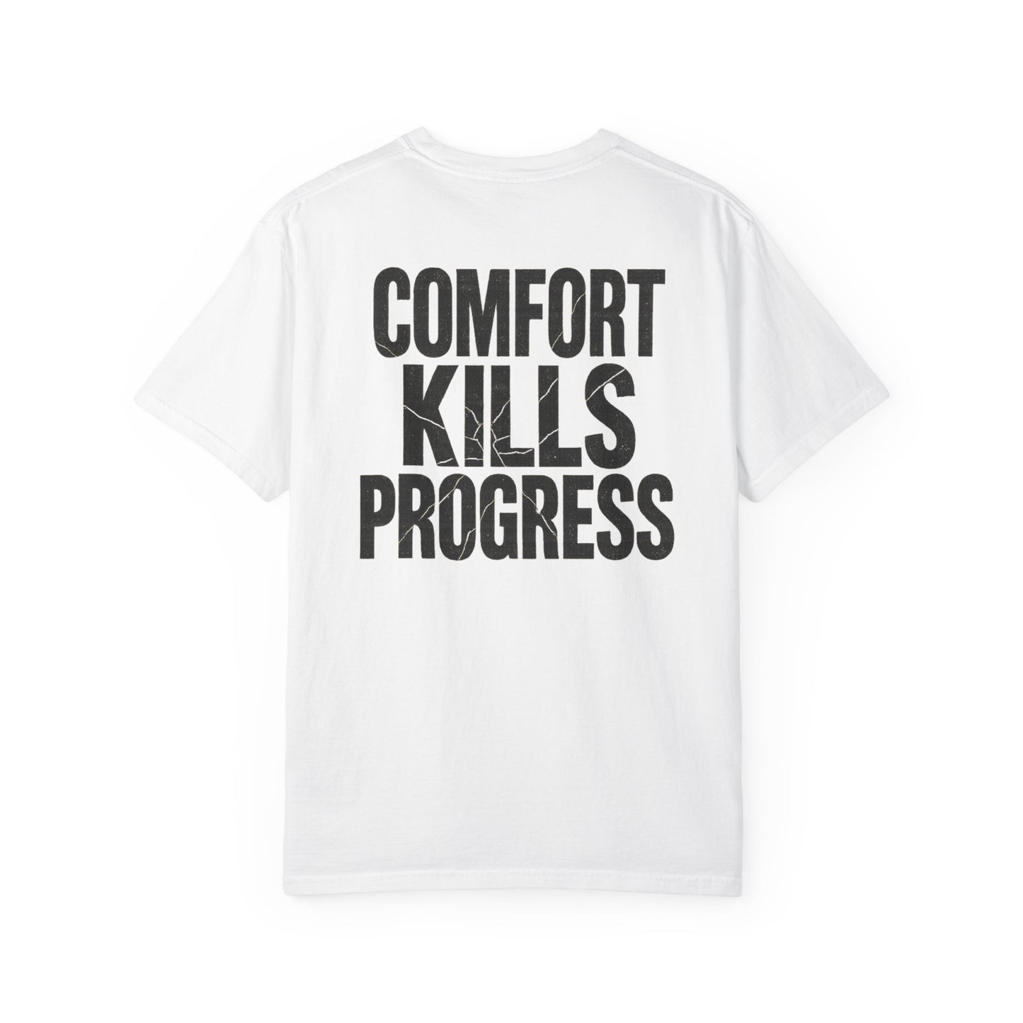Comfort Kills Progress Unisex Tee
