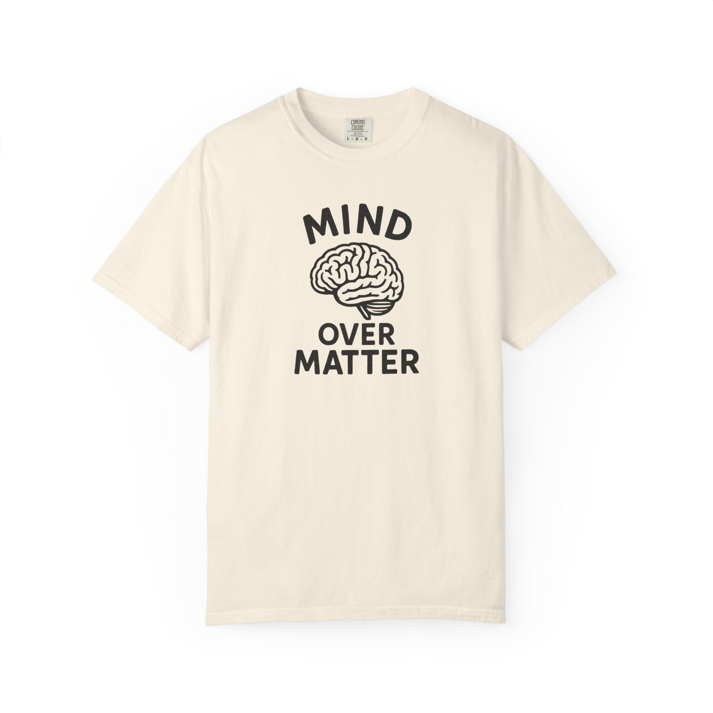 Mind Over Matter T-shirt | Motivational Streetwear for Mental Strength