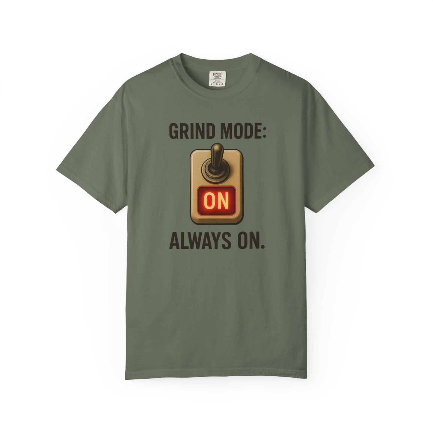Unisex T-shirt Grind Mode Always On Gym Shirt | Red Glow Motivational Tee