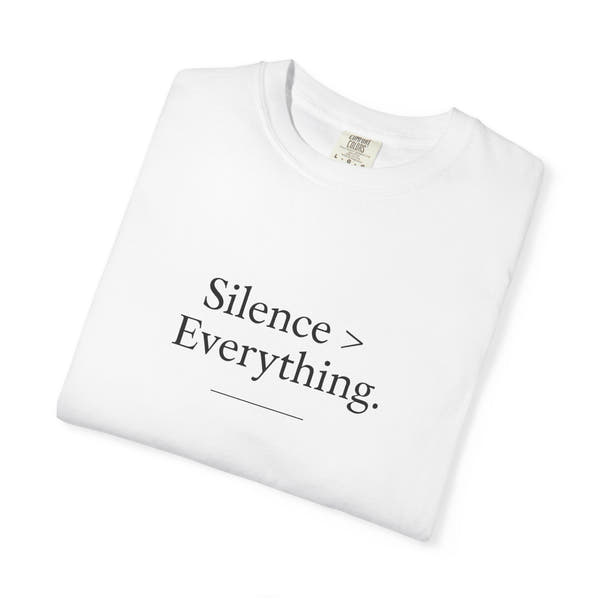 Silence > Everything Gym Tee