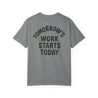 Tomorrow’s Work Starts Today T-Shirt — Calendar Icon Fitness Tee