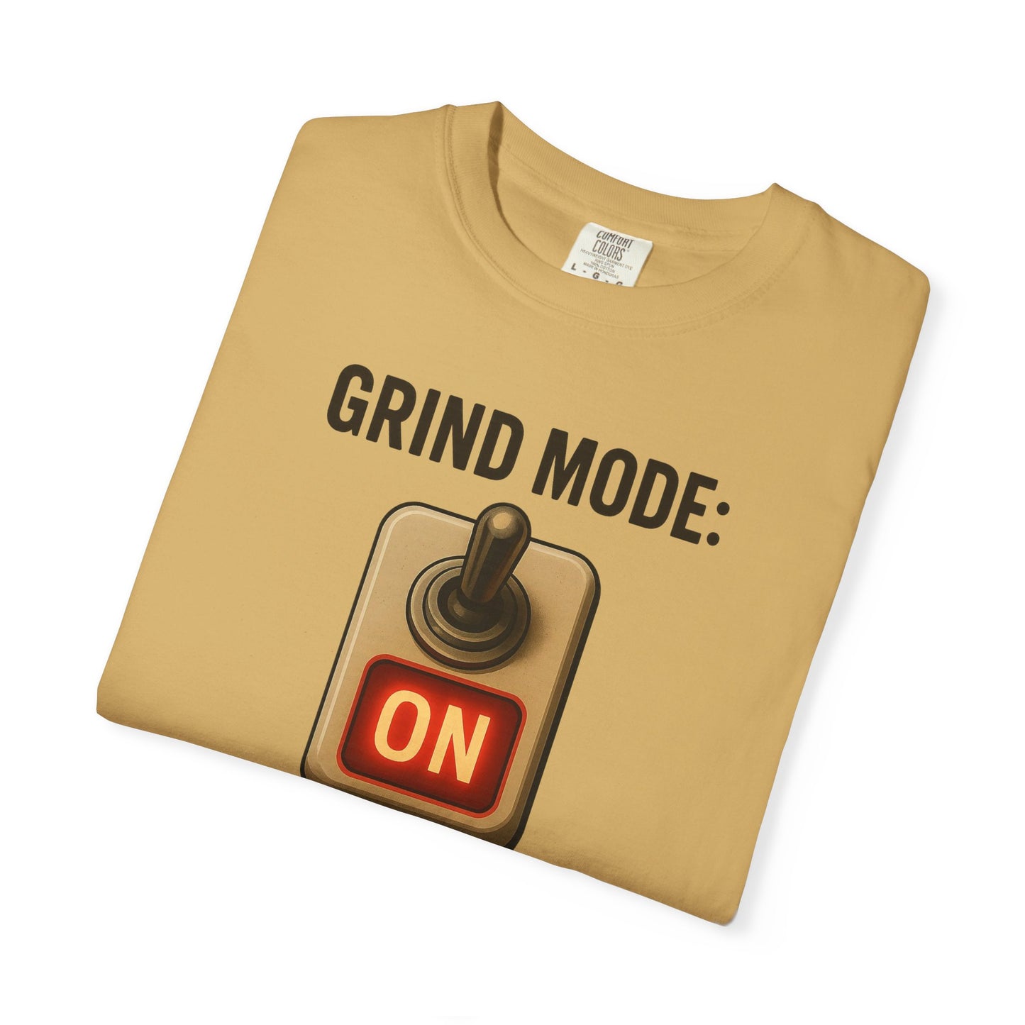 Unisex T-shirt Grind Mode Always On Gym Shirt | Red Glow Motivational Tee