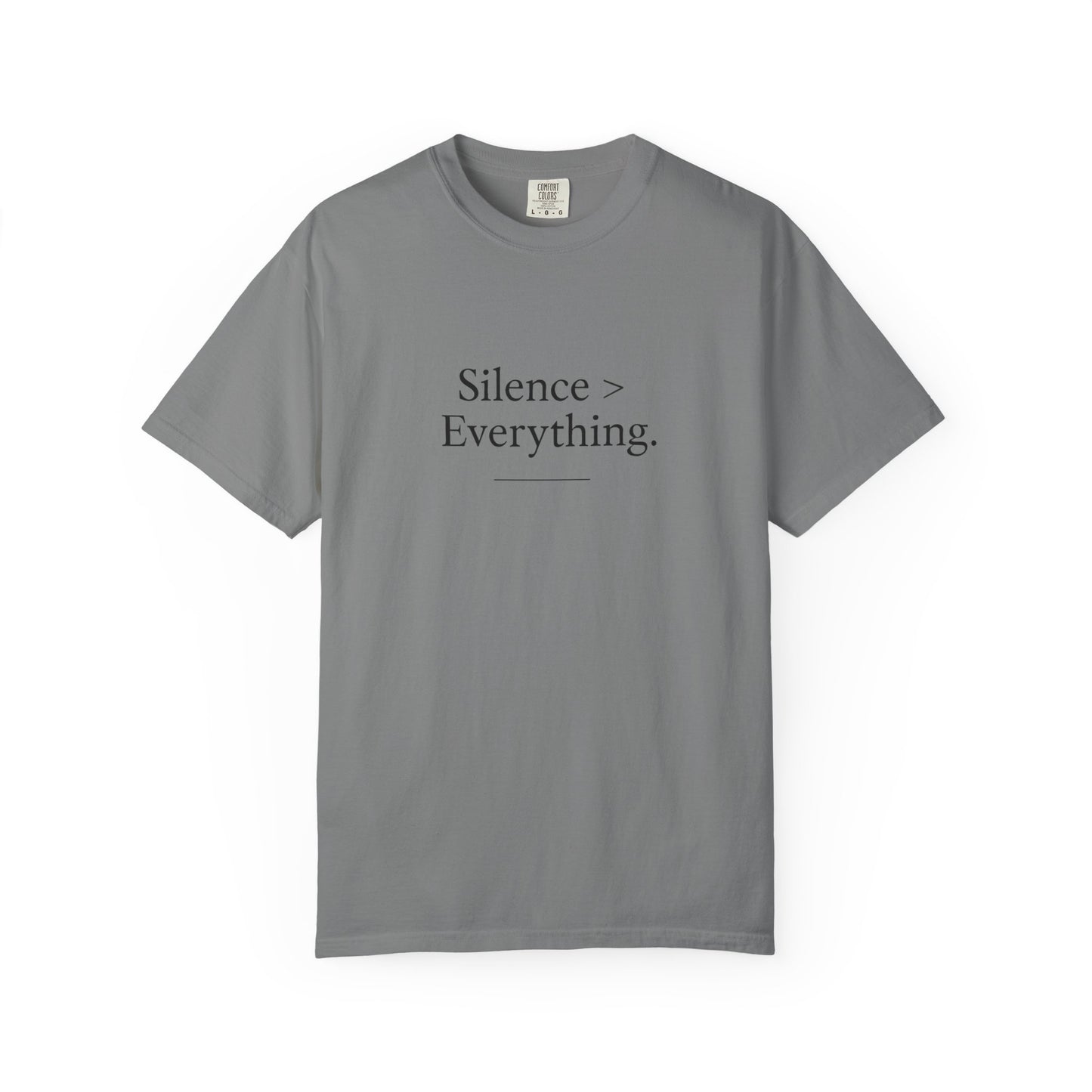 Silence > Everything Gym Tee