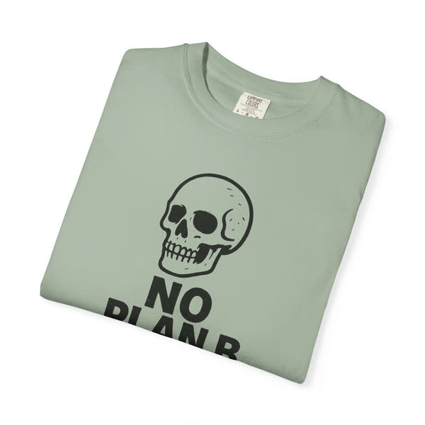 No Plan B Graphic Tee | Grind Mindset Streetwear | MTWEAR Designs