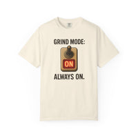 Unisex T-shirt Grind Mode Always On Gym Shirt | Red Glow Motivational Tee
