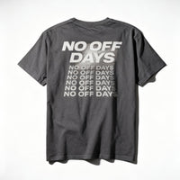 No Off Days Gym Streetwear T-shirt