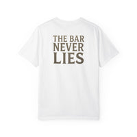 “The Bar Never Lies” Gym Tee | Minimalist Grit Design | Discipline & Strength Streetwear Shirt for Athletes