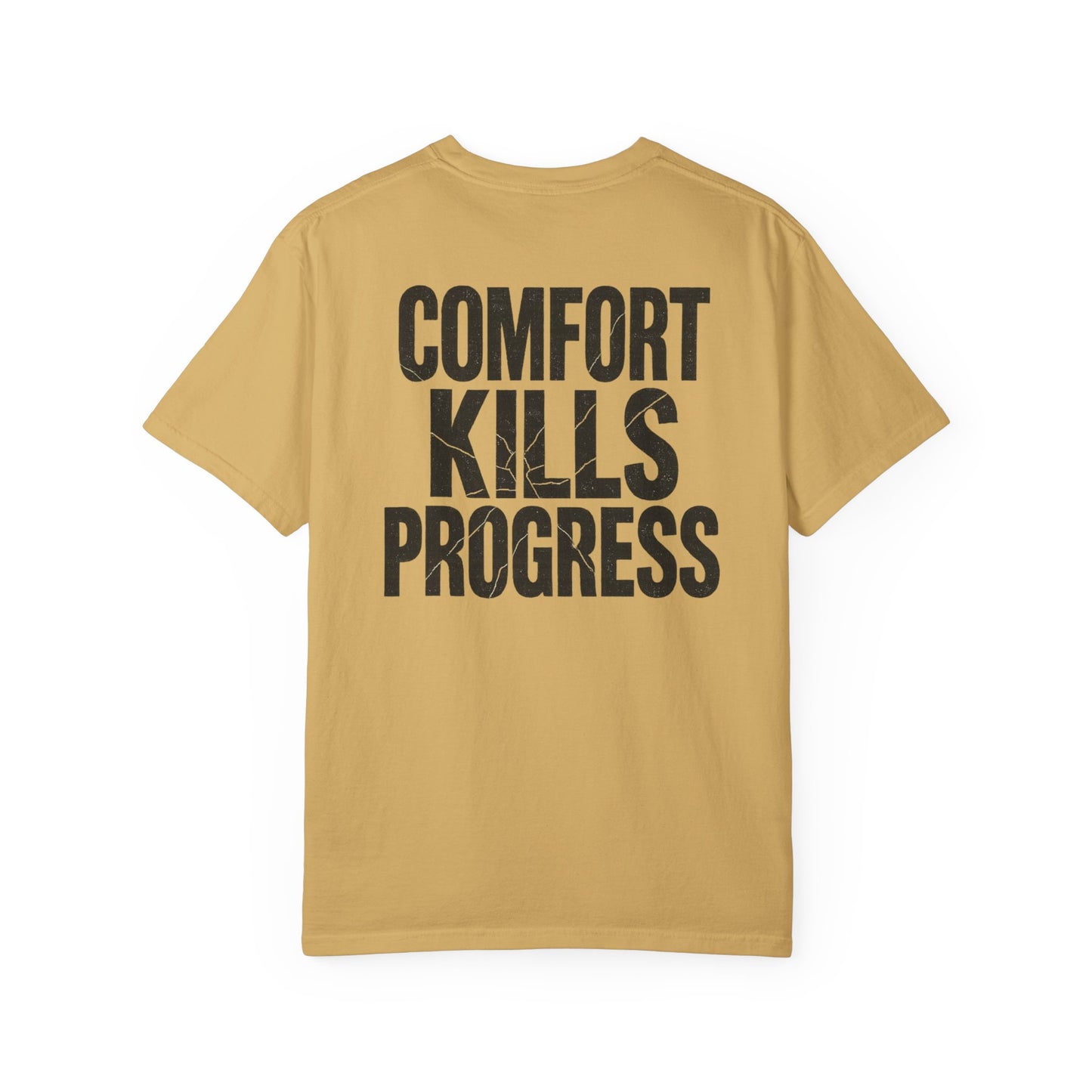 Comfort Kills Progress Unisex Tee
