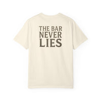 “The Bar Never Lies” Gym Tee | Minimalist Grit Design | Discipline & Strength Streetwear Shirt for Athletes