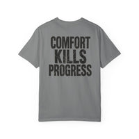 Comfort Kills Progress Unisex Tee