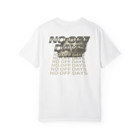 No Off Days Gym Streetwear T-shirt